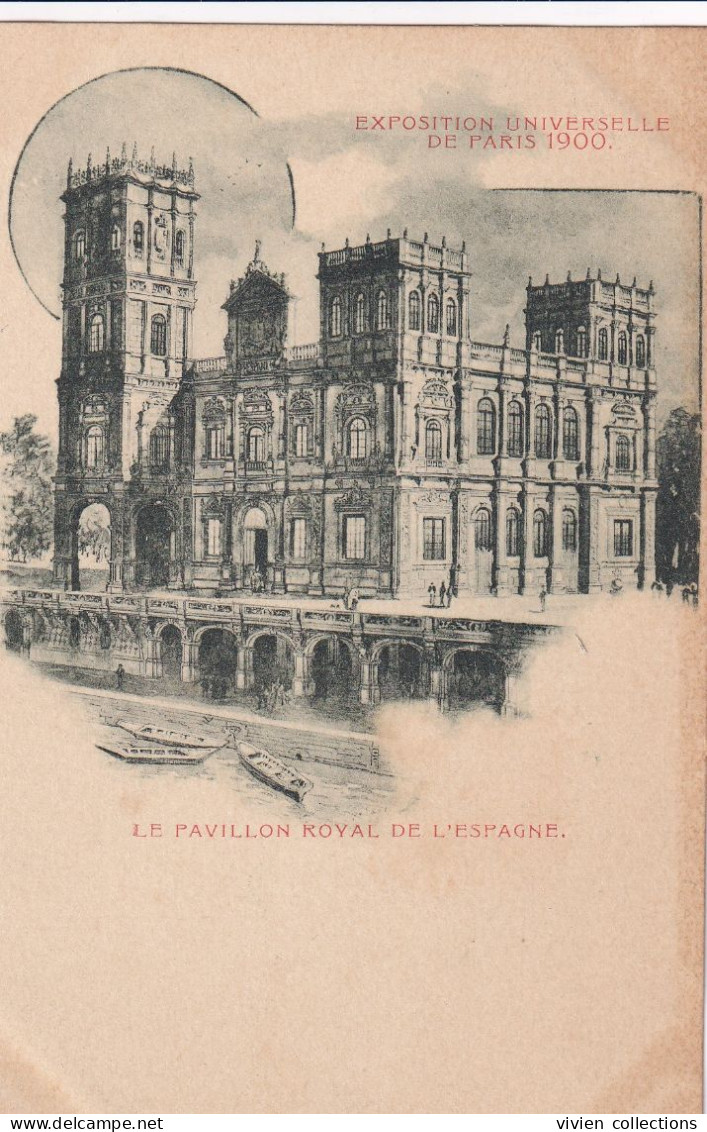 Paris 1900 Exposition Internationale Le Pavillon Royal De L'Espagne - Mostre