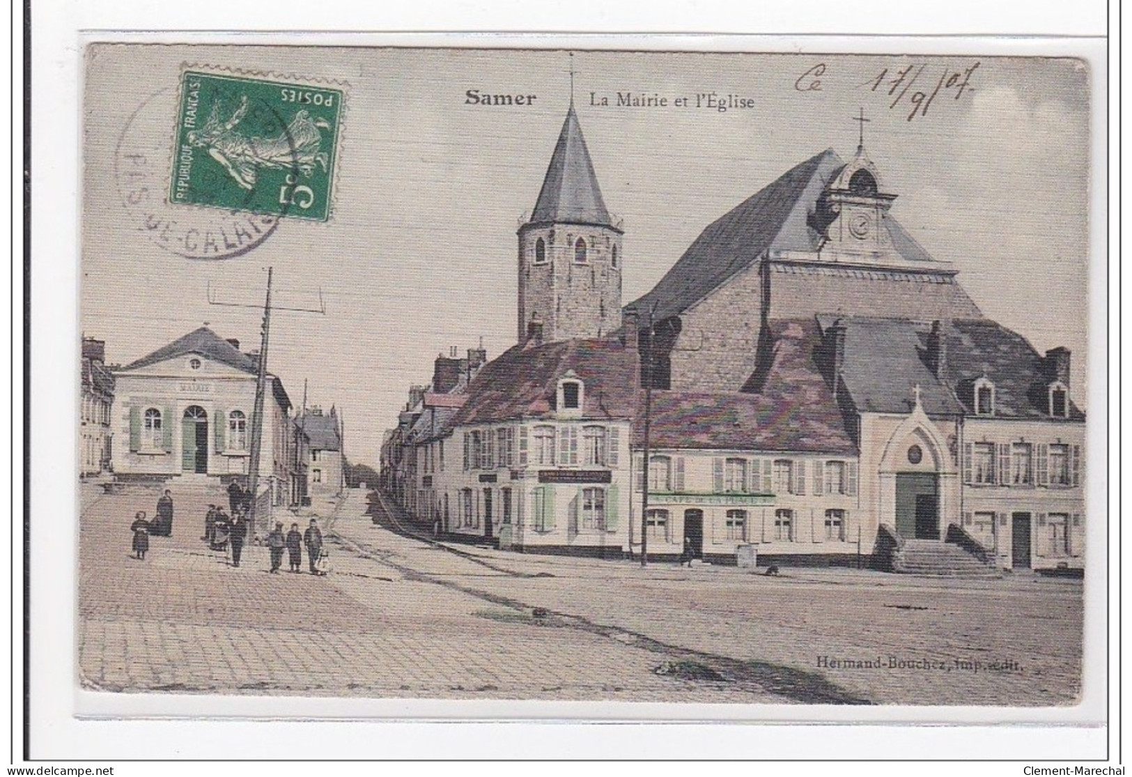 SAMER : La Mairie Et L'eglise (toillée) - Tres Bon Etat - Samer