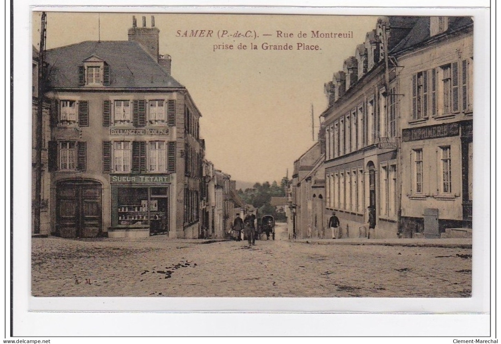 SAMER : Rue De Montreuil Prise De La Grande Place - Tres Bon Etat - Samer