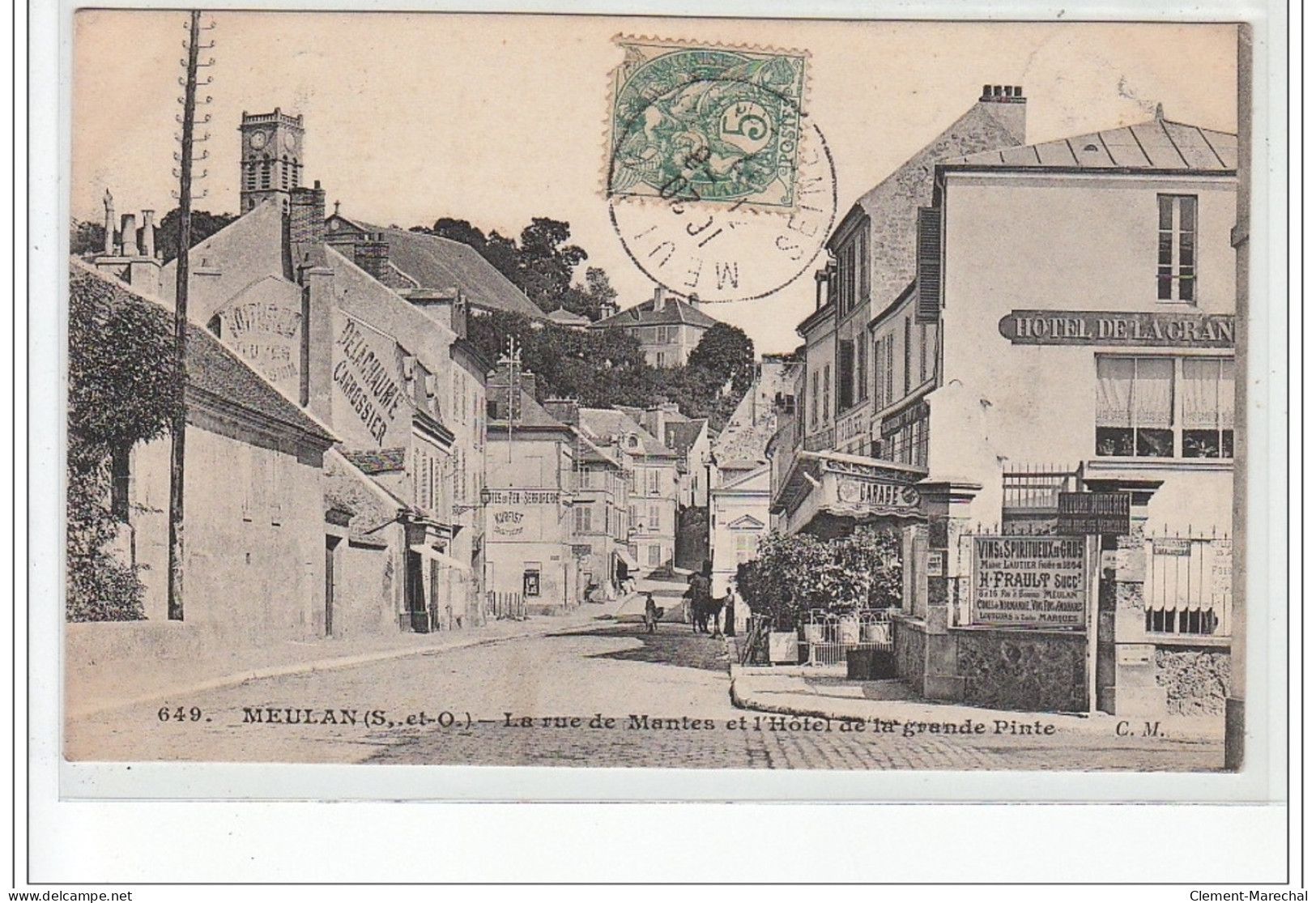 MEULAN - La Rue De Mantes Et L'Hôtel De La Grande Pinte - Très Bon état - Meulan