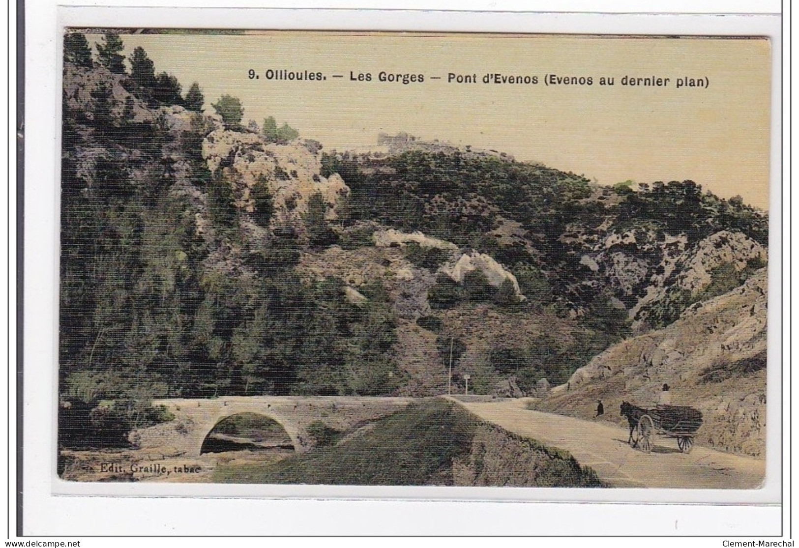 OLLIOULES : Les Gorges, Pont D'evenos - Tres Bon Etat - Ollioules