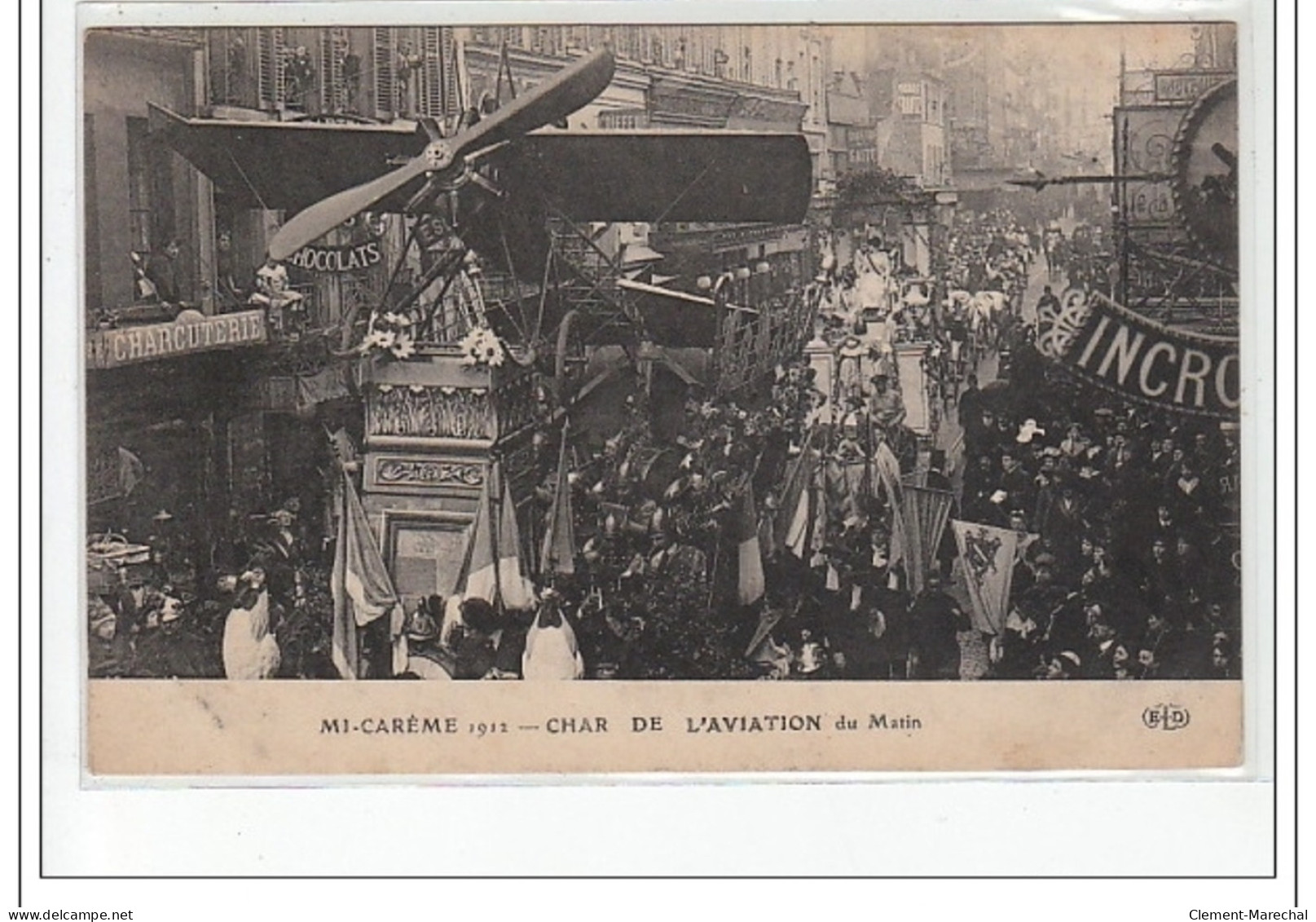PARIS 1er : Mi-Carême 1912 - Char De L'Aviation Du Matin - Très Bon état - Distretto: 01