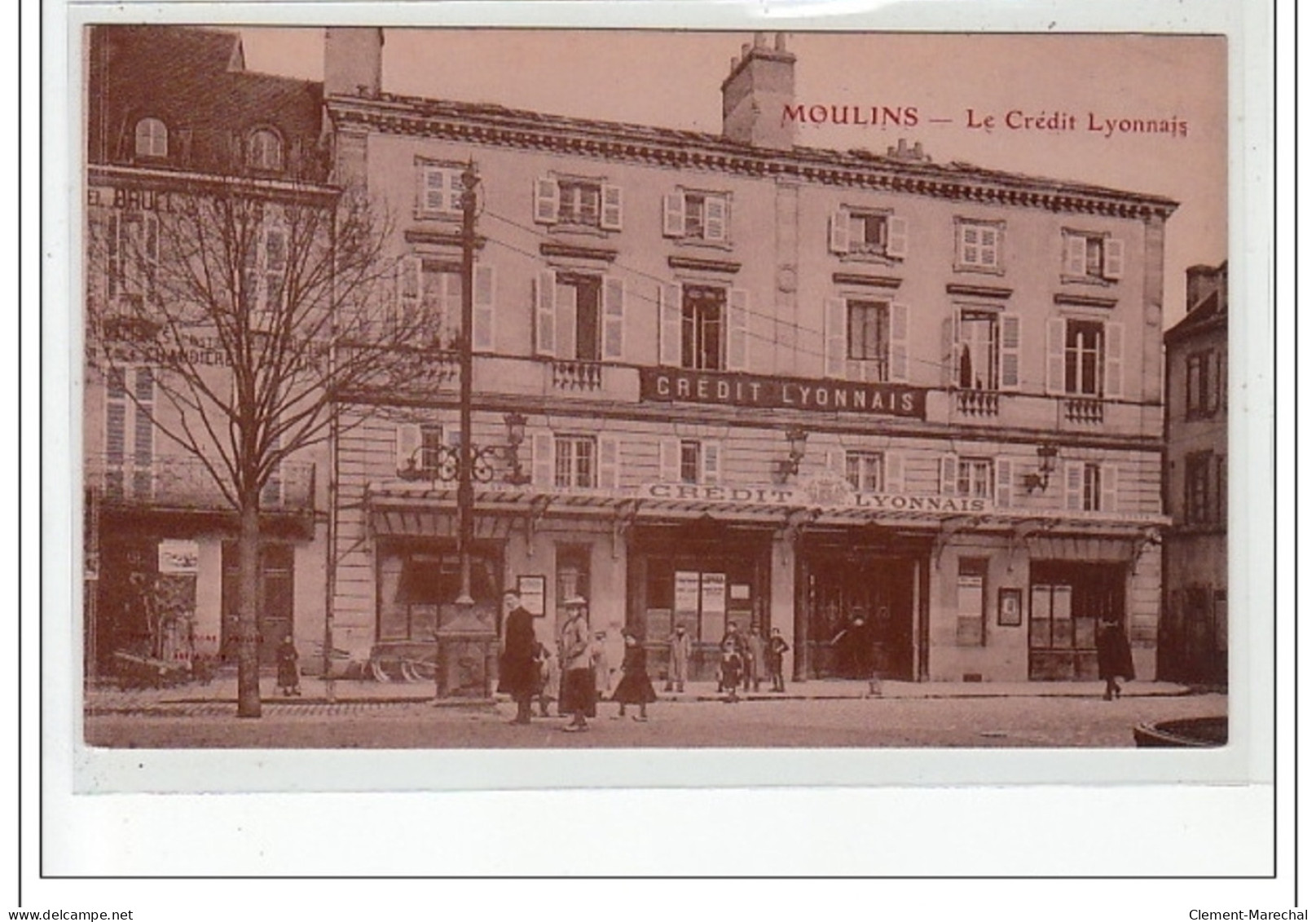 MOULINS - Le Crédit Lyonnais  - Très Bon état - Moulins