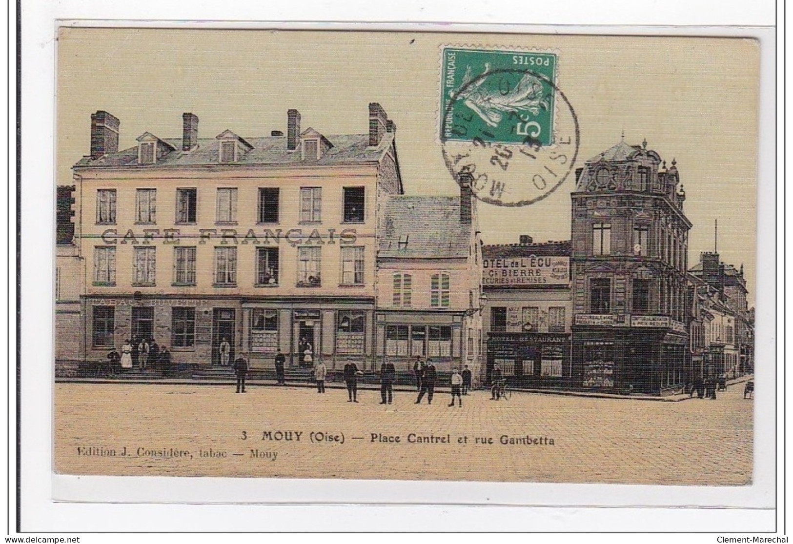 MOUY : Place Cantrel Et Rue Gambetta (toillée) - Tres Bon Etat - Mouy