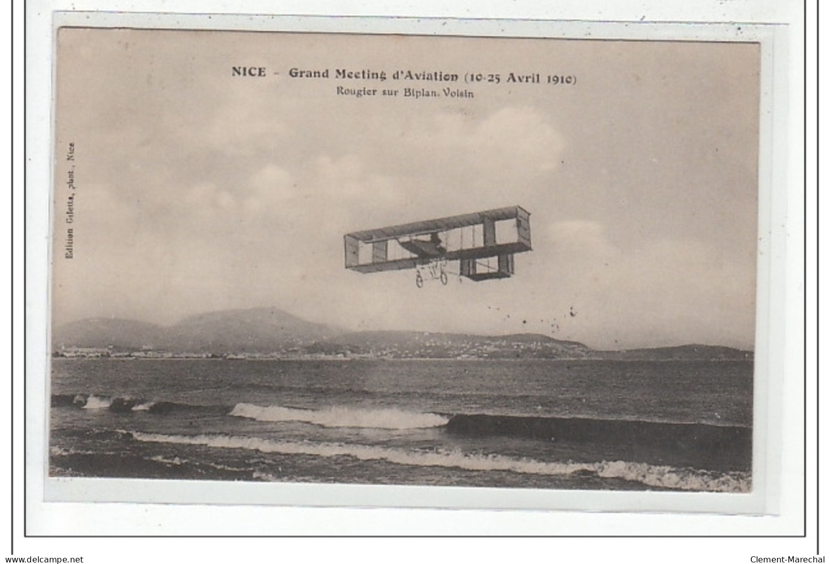 NICE - Grand Meeting D'Aviation 1910 - Rougier Sur Biplan Voisin - Très Bon état - Andere & Zonder Classificatie
