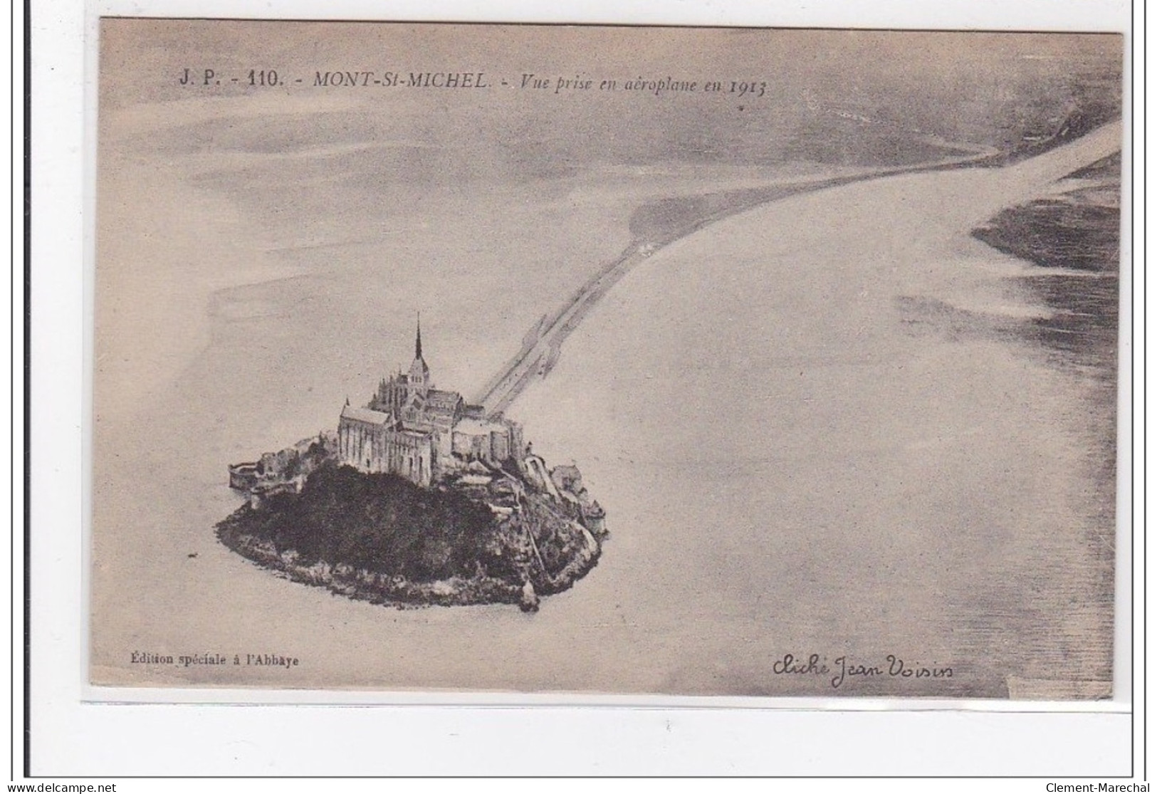 MONT-St-MICHEL : Vue Prise En Aéroplane En 1913 - Tres Bon Etat - Le Mont Saint Michel