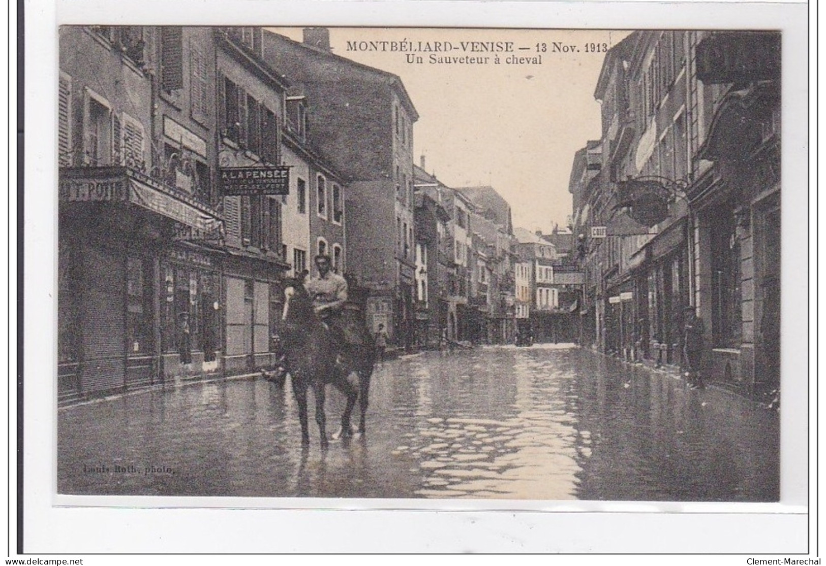 MONTBELIARD-VENISE : Un Sauveteur A Cheval 11nov 1913 - Tres Bon Etat - Montbéliard
