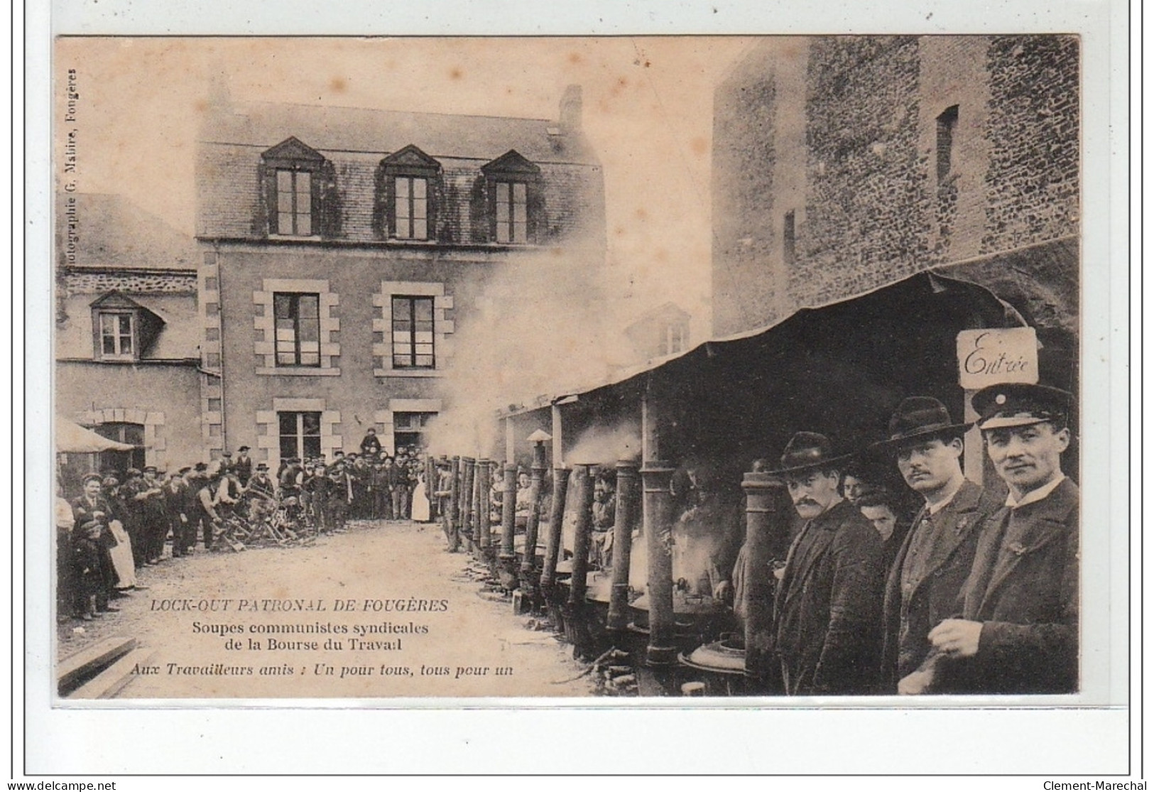 Lock Out Patronal De  FOUGERES - Soupes Communistes Syndicales De La Bourse Du Travail - état (partiellement Décollée) - Fougeres