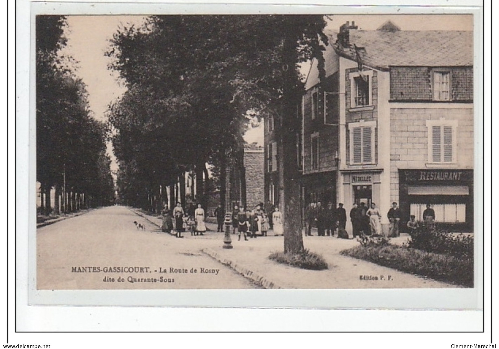 MANTES GASSICOURT - La Rue De Rosny Dite De Quarante Sous - Très Bon état - Mantes La Ville