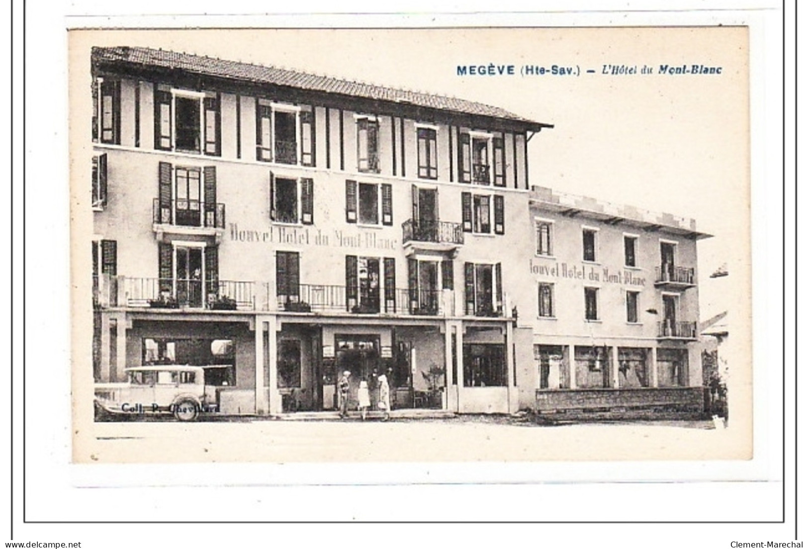 MEGEVE : L'hotel Du Mont-blanc - Tres Bon Etat - Megève
