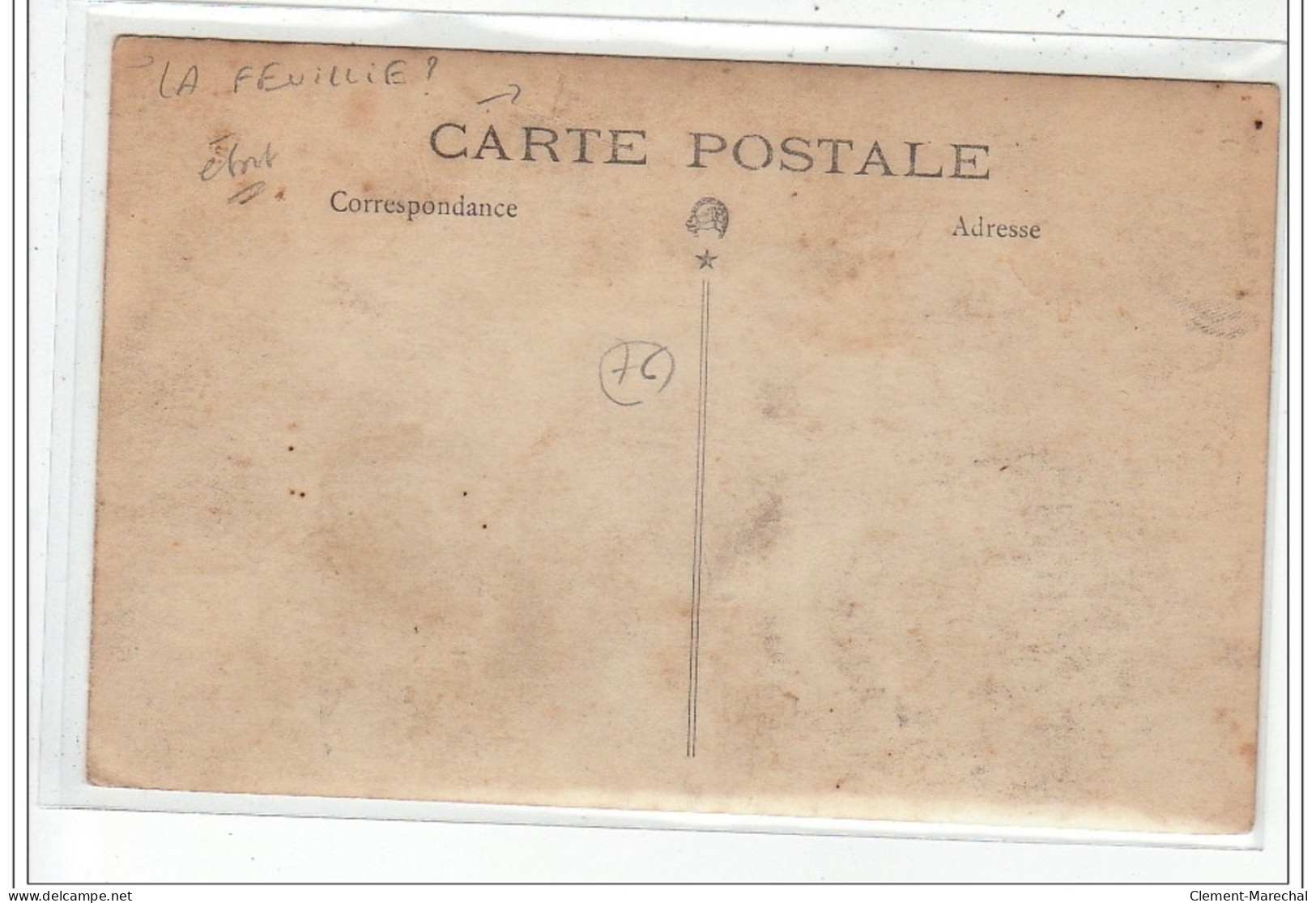 LA FEUILLIE ? : Carte Photo D'une Fête - Bon état (un Pli) - Altri & Non Classificati