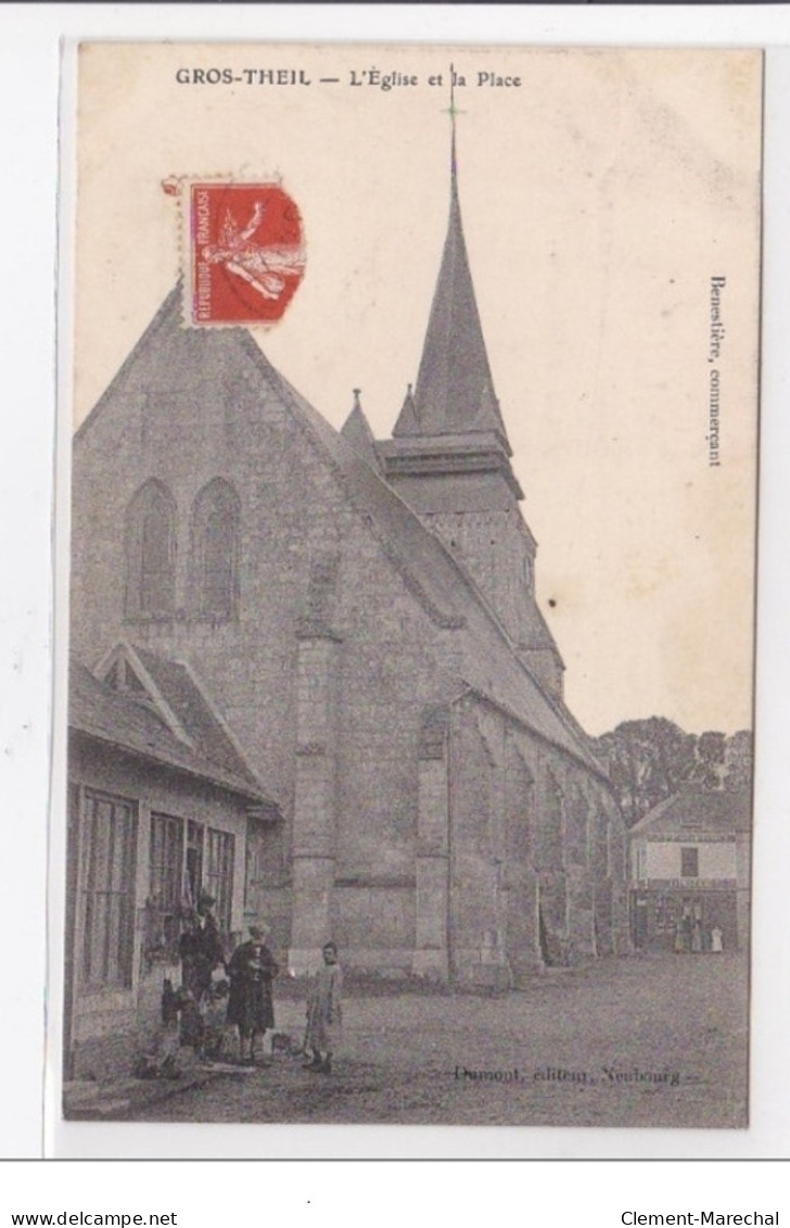 GROS-THIEL : L'eglise Et La Place - Tres Bon Etat - Saint-Aubin-d'Ecrosville