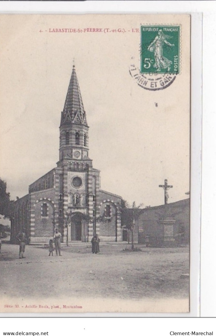 LABASTIDE-st-PIERRE : L'eglise - Tres Bon Etat - Sonstige & Ohne Zuordnung