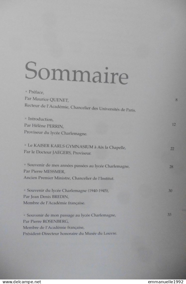 Livre Le Lycée Charlemagne Au Marais à Paris 1804-2004 Bicentenaire Du Lycée - Storia