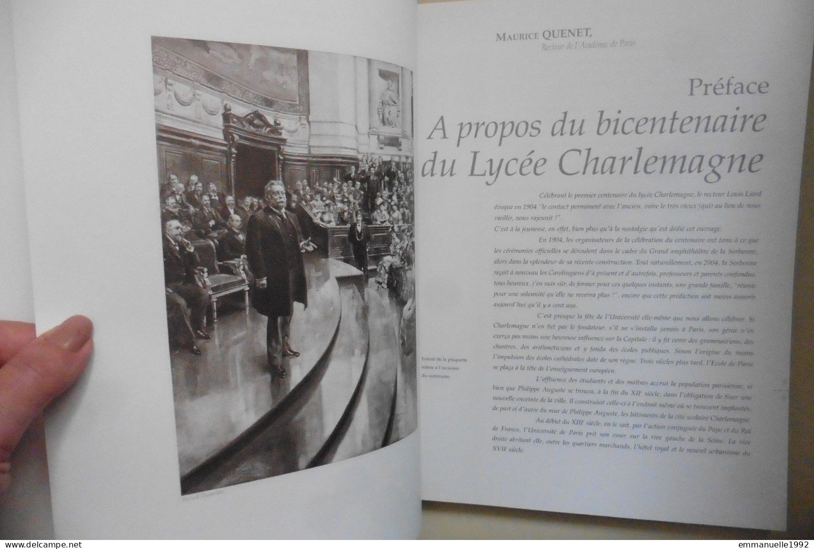 Livre Le Lycée Charlemagne Au Marais à Paris 1804-2004 Bicentenaire Du Lycée - Histoire