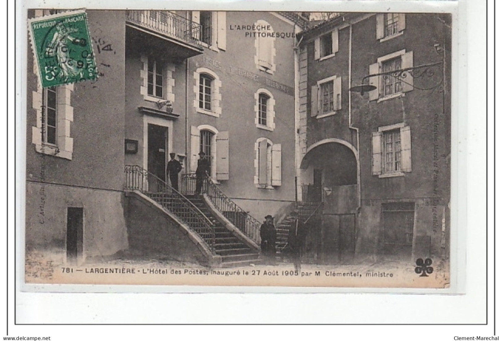 LARGENTIERE - L'Hôtel Des Postes, Inauguré Le 27 Août 1905 Par M. Clémentel, Ministre - Très Bon état - Largentiere