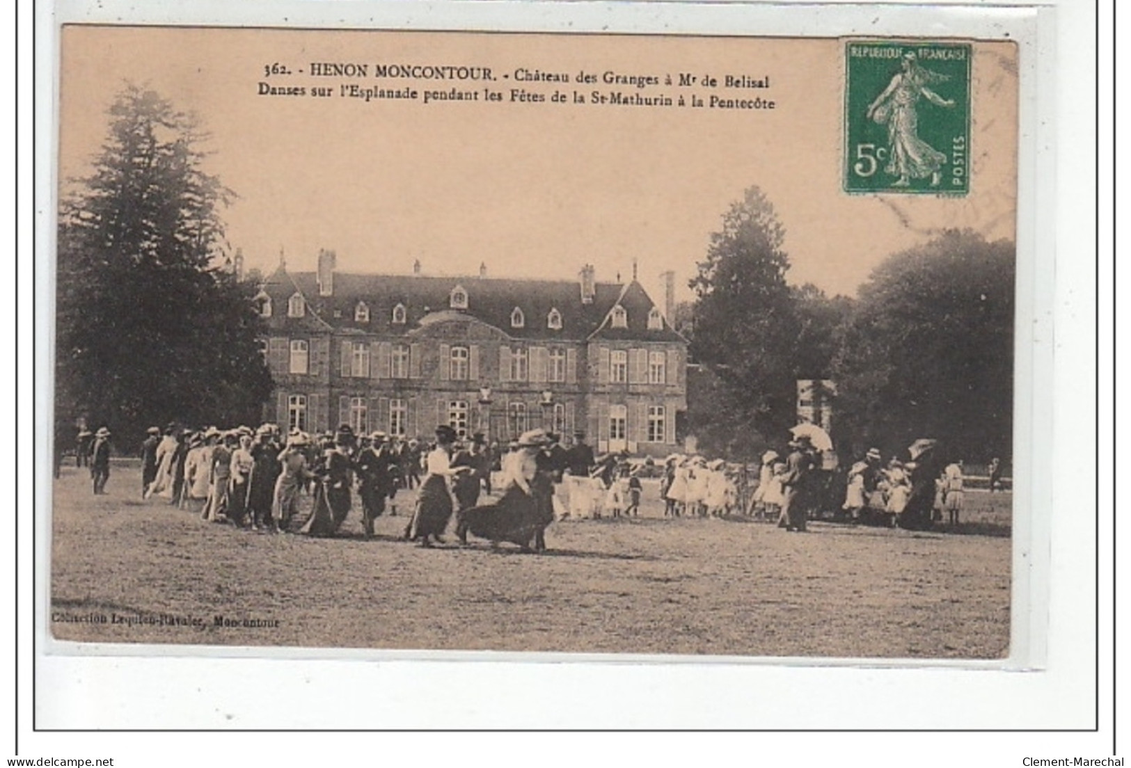 HENON MONCONTOUR - Château Des Granges - Danses Sur L'Esplanade Pour La St Mathurin à La Pentecôte - Très Bon état - Moncontour