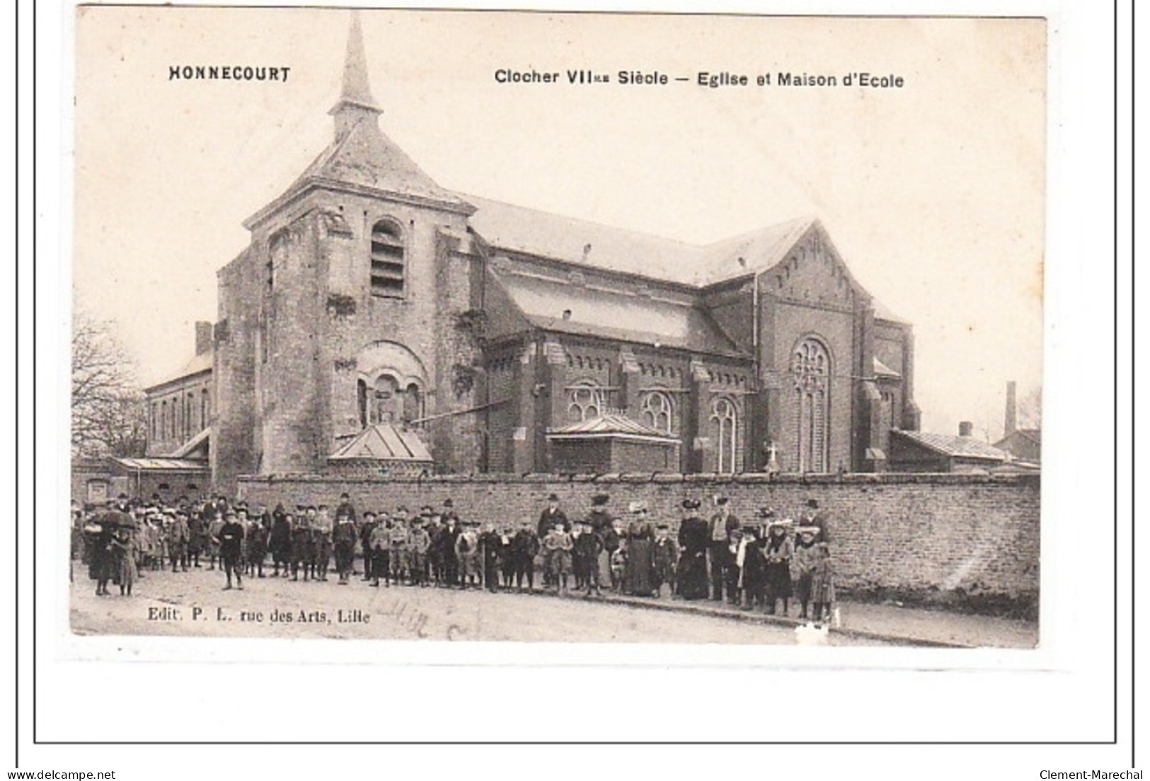 HONNECOURT : Clocher VII Siecle, Eglise Et Maison D'ecole - Tres Bon état - Autres & Non Classés
