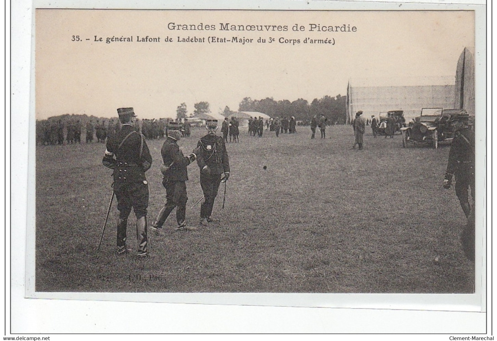 Grandes Manoeuvres De Picardie - Le Général Lafont De Landébat (Etat-Major Du 3è Corps D'armée) - Très Bon état - Grandvilliers