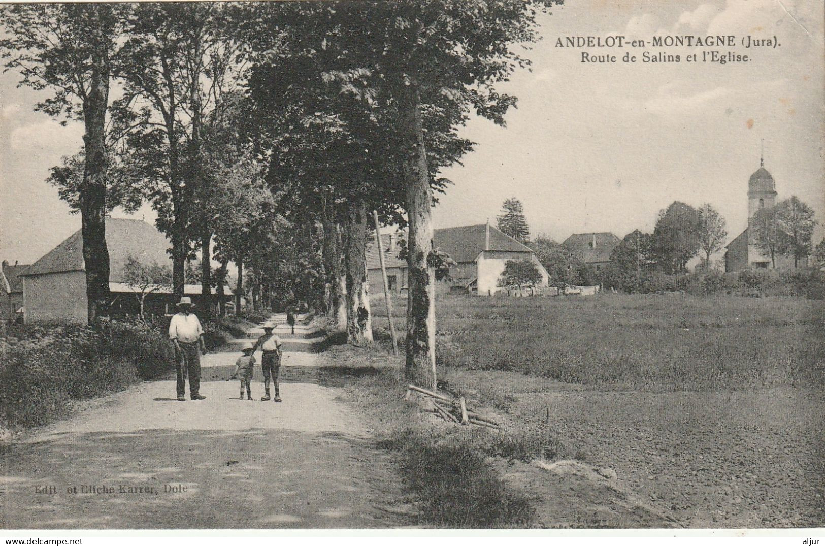 ANDELOT En MONTAGNE (Jura) Route De Salins Et L'Eglise - Champagnole