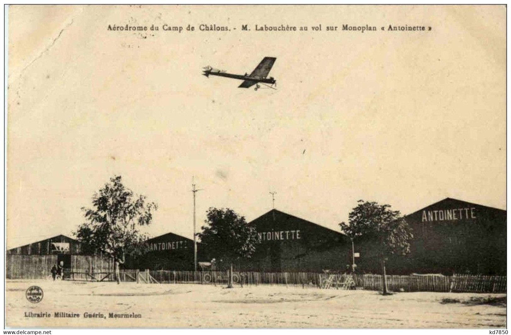 Aerodrome Du Camp De Chalons - M. Labouchere Au Vol Sur Monoplan Antoinette - Autres & Non Classés