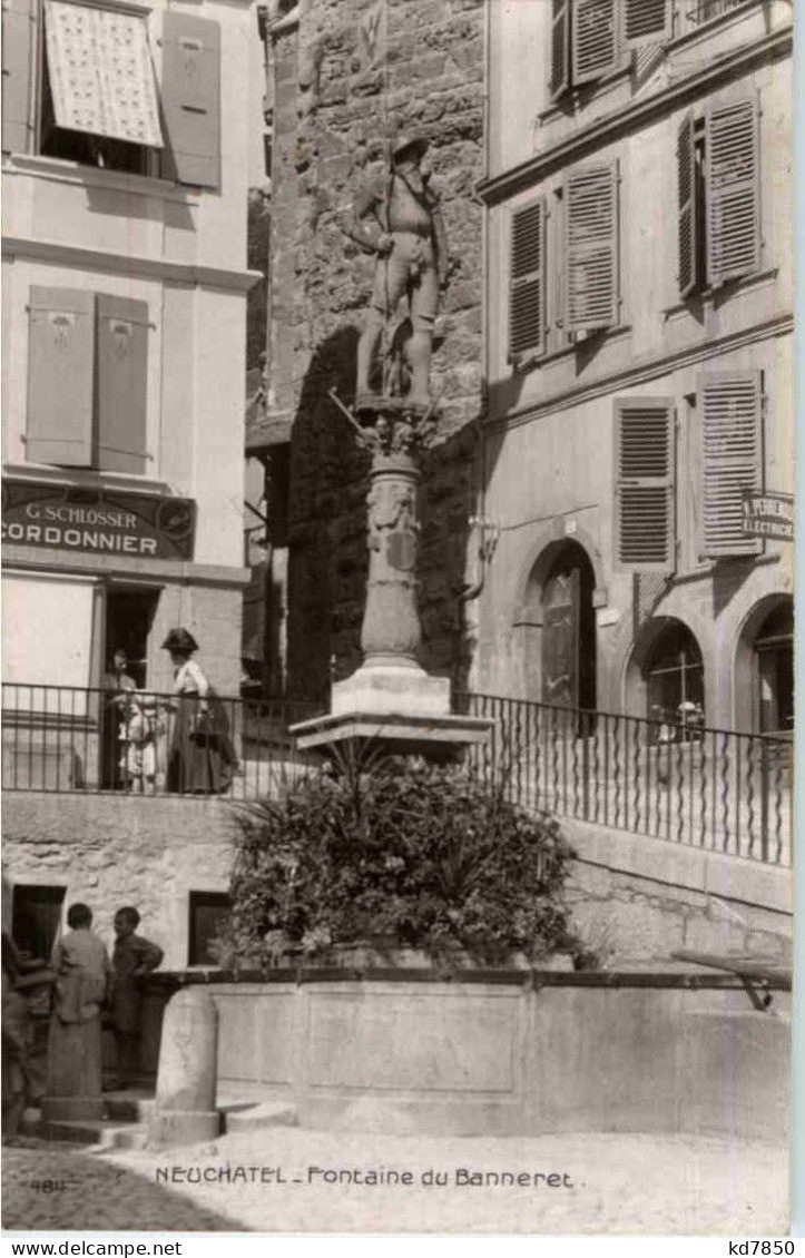 Neuchatel - Fontaine Du Banneret - Neuchâtel