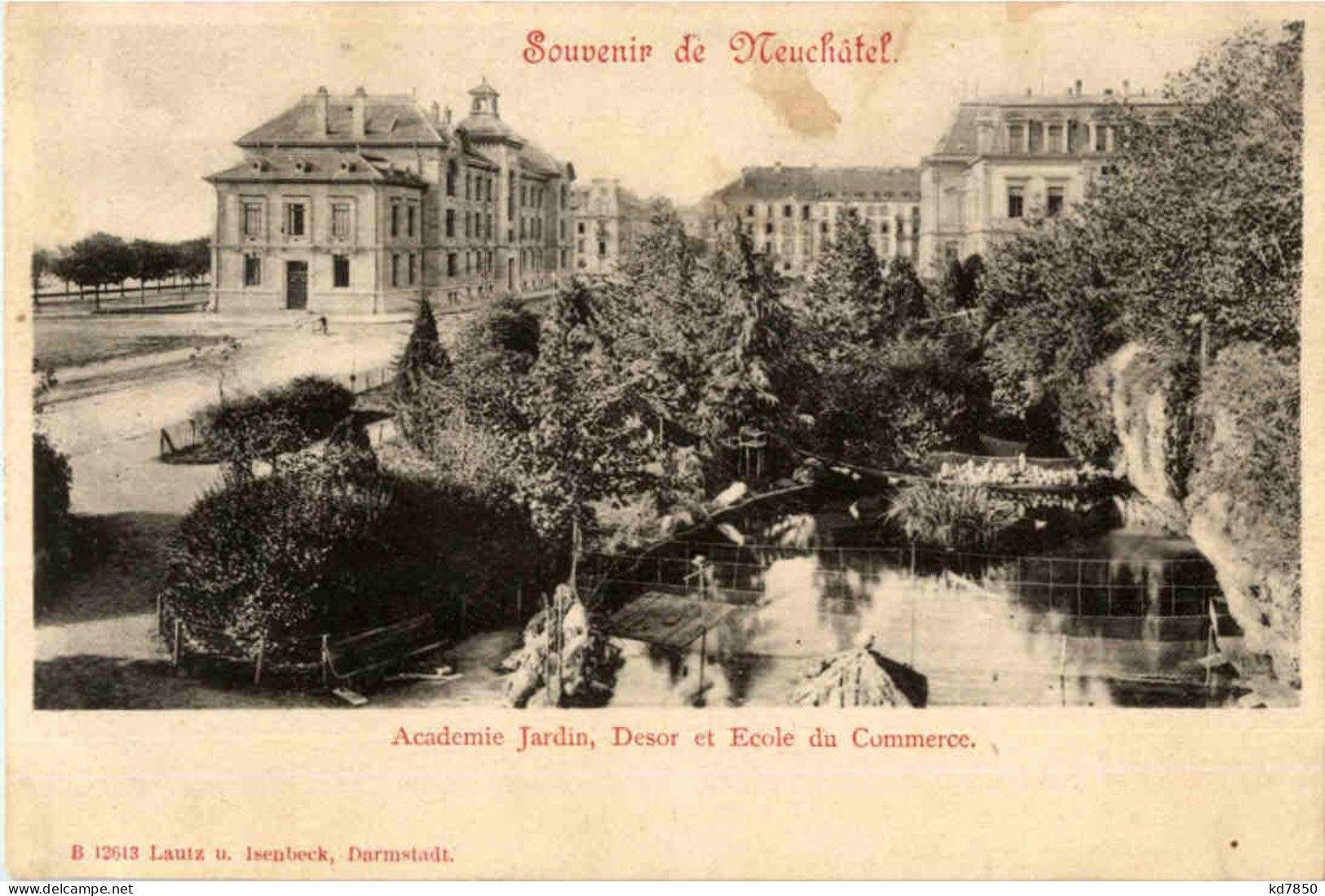 Souvenir De Neuchatel - Academie Jardin - Neuchâtel