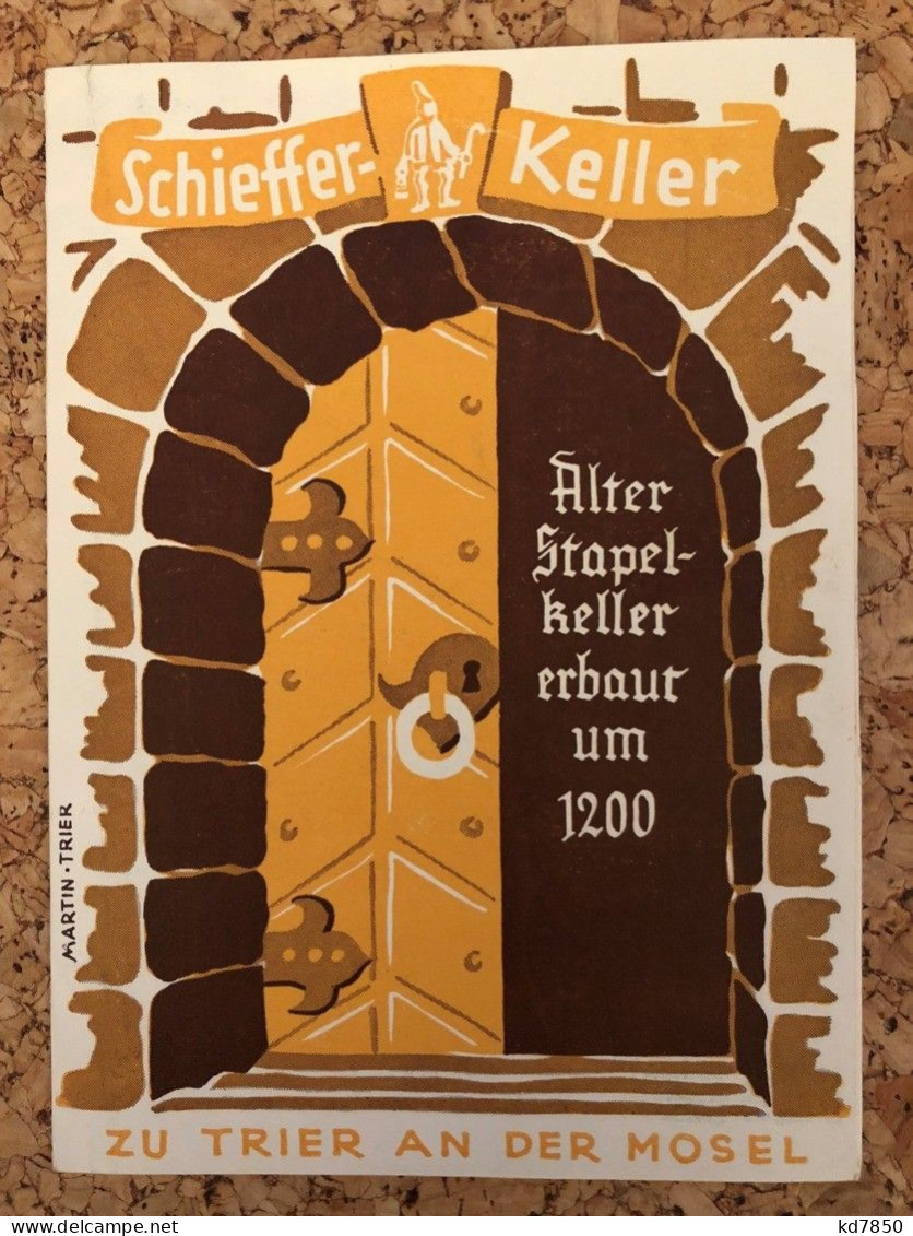 Trier - Schieffer Keller - Trier