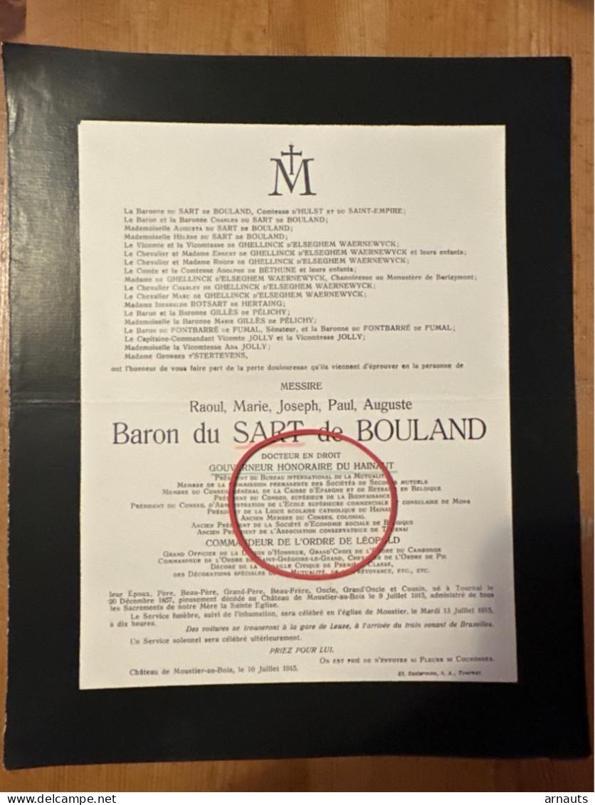 Messire R. Baron Du Sart De Bouland Gouverneur Hainaut Ep. Comtesse D’Hulst *1857 Tournai +1915 Chateau Moustier-au-Bois - Overlijden