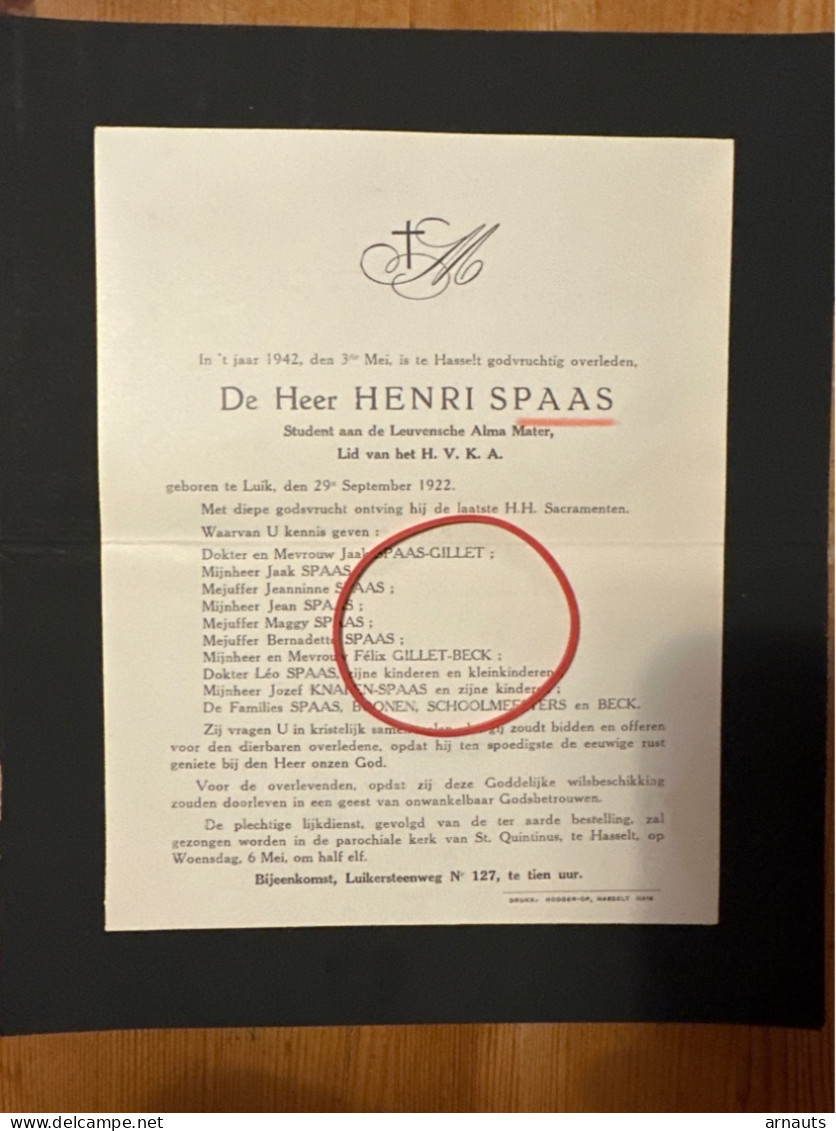 Henri Spaas Student Leuvense Alma Mater Lid HVKA *1922 Luik +1942 Hasselt Gillet Beck Knapen Schoolmeesters Boonen - Overlijden