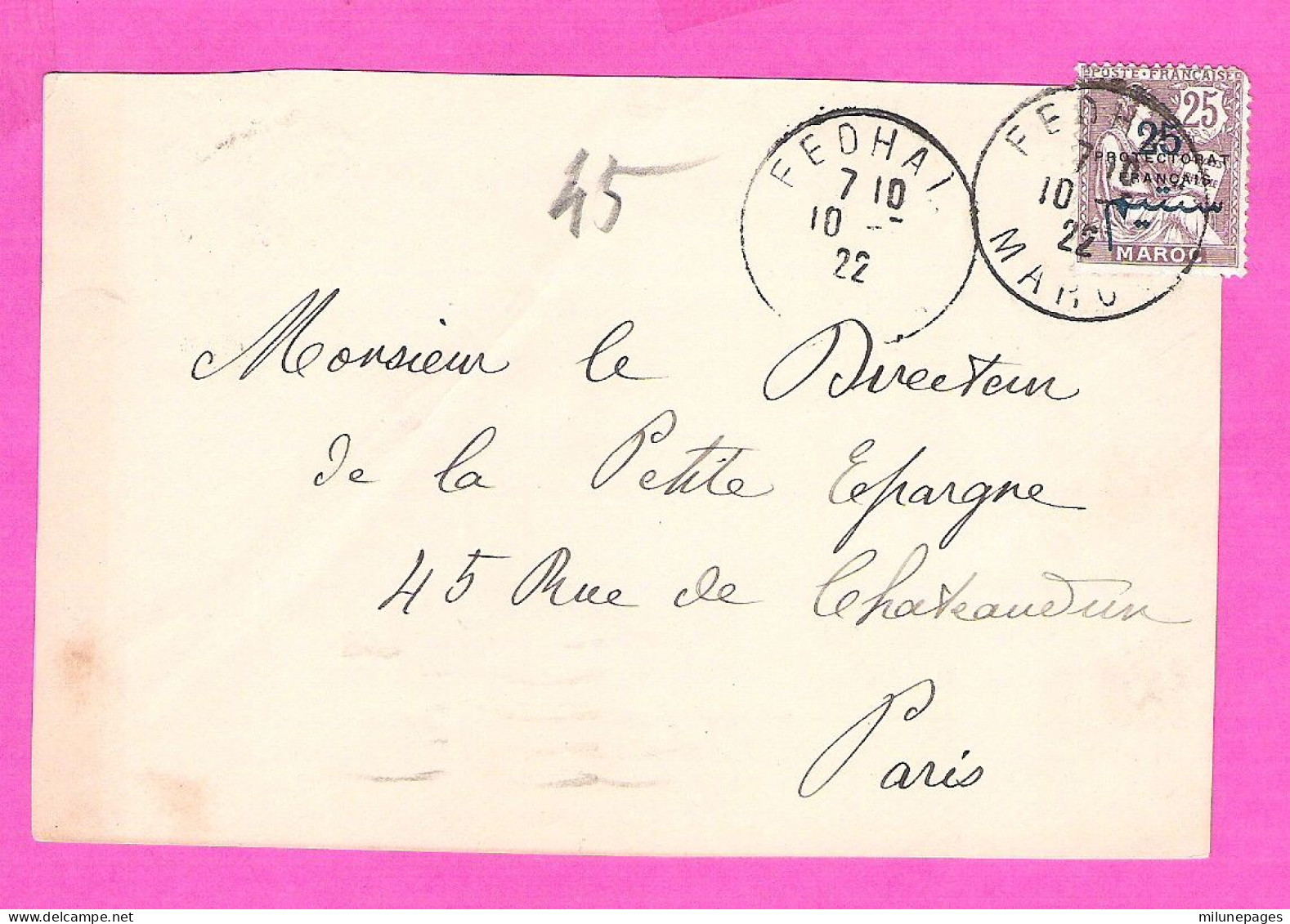 Devant De Lettre Mouchon 25 Cent . YT 32 Protectorat Français Au Maroc Oblitération Fedhai (?) 1922 - Briefe U. Dokumente
