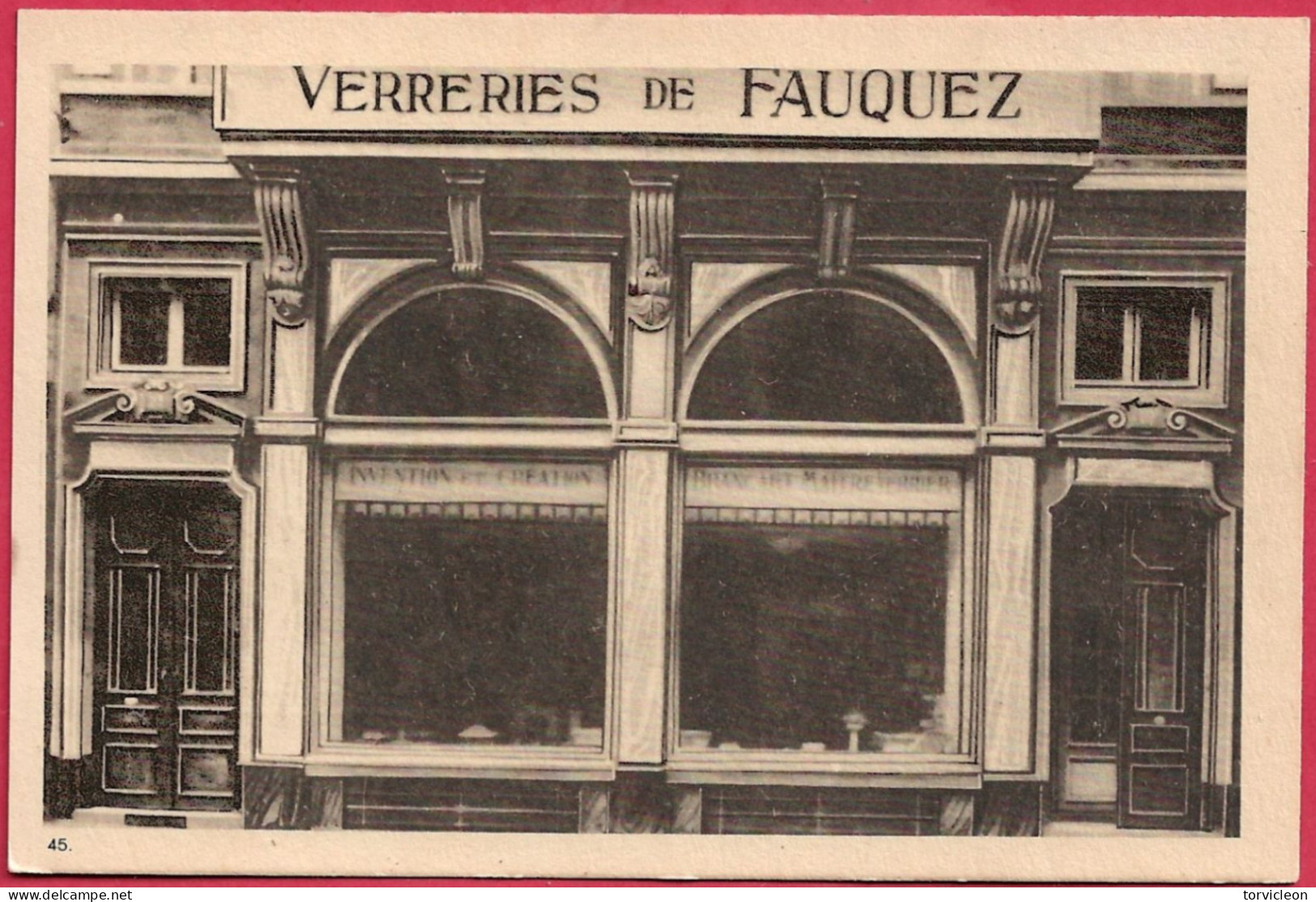C.P. Bruxelles = Verreries  Du  FAUQUEZ  :  Ancienne Façade De La Salle D'exposition - Brüssel (Stadt)