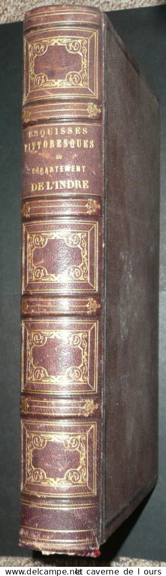 Rare Livre Illustré Ancien, Gravures, Esquisses Pittoresques, Indre 36, 1854 - 1801-1900