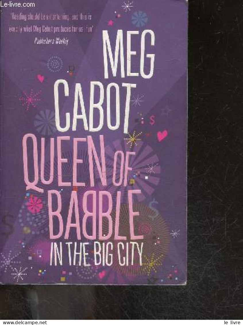 Queen Of Babble In The Big City - Meg Cabot - 2007 - Lingueística
