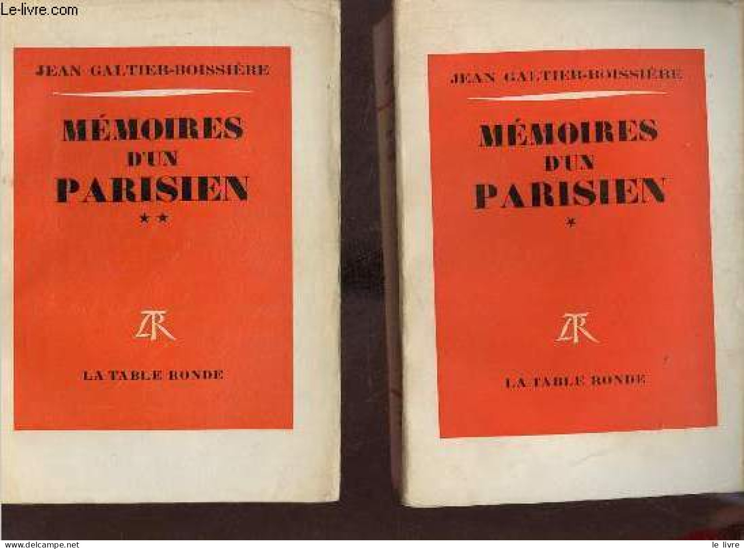 Mémoires D'un Parisien - En Deux Tomes - Tomes 1 + 2. - Galtier-Boissière Jean - 1961 - Otros & Sin Clasificación