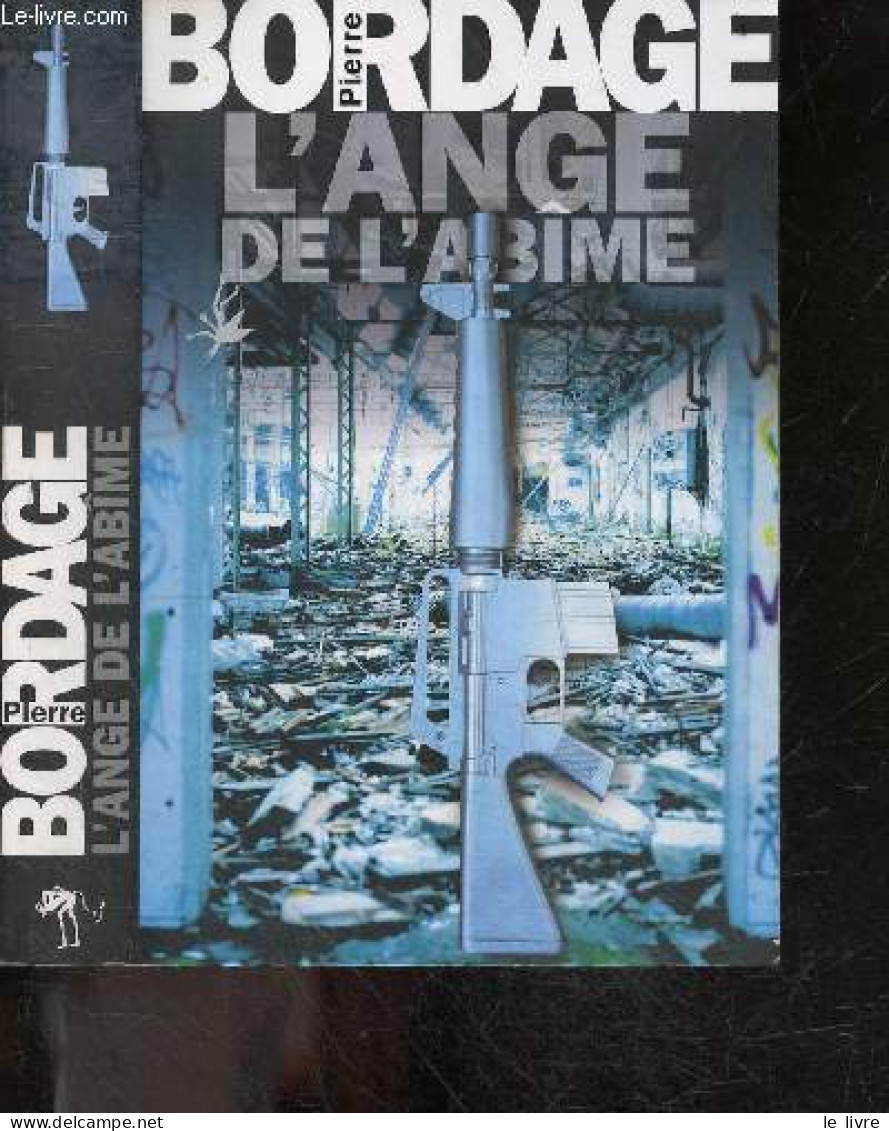 L'ange De L'abime - Bordage Pierre - 2005 - Altri & Non Classificati