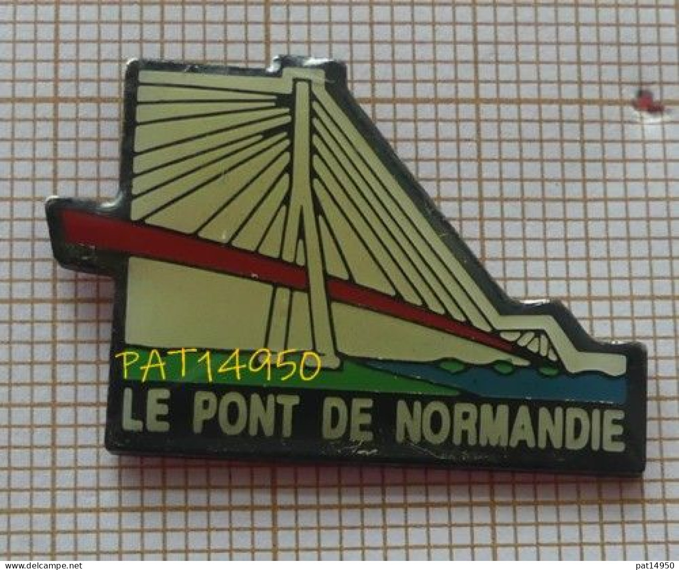 PAT14950 LE PONT De NORMANDIE  Entre HONFLEUR & LE HAVRE En Version EPOXY - Villes