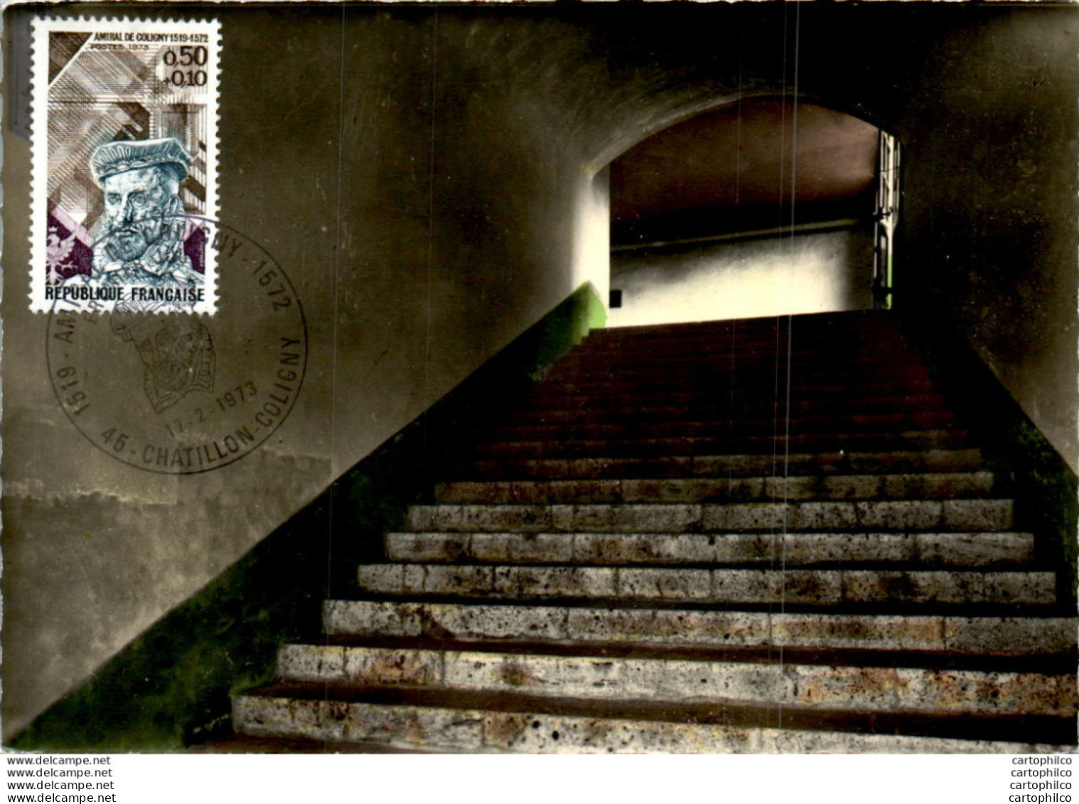 FDC France Chatillon Coligny Le Château Escalier De Conde - 1970-1979