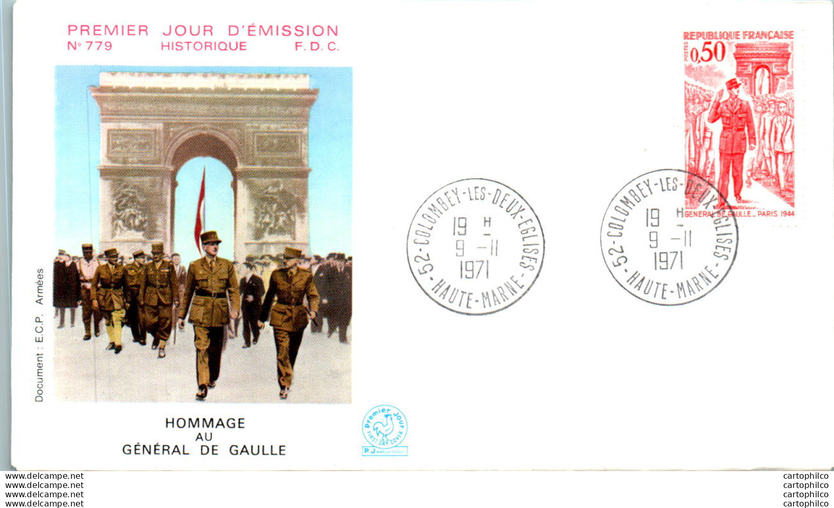 FDC France General De Gaulle Colombey Les Deux Eglises 19071 Militaria Arc De Triomphe - 1970-1979