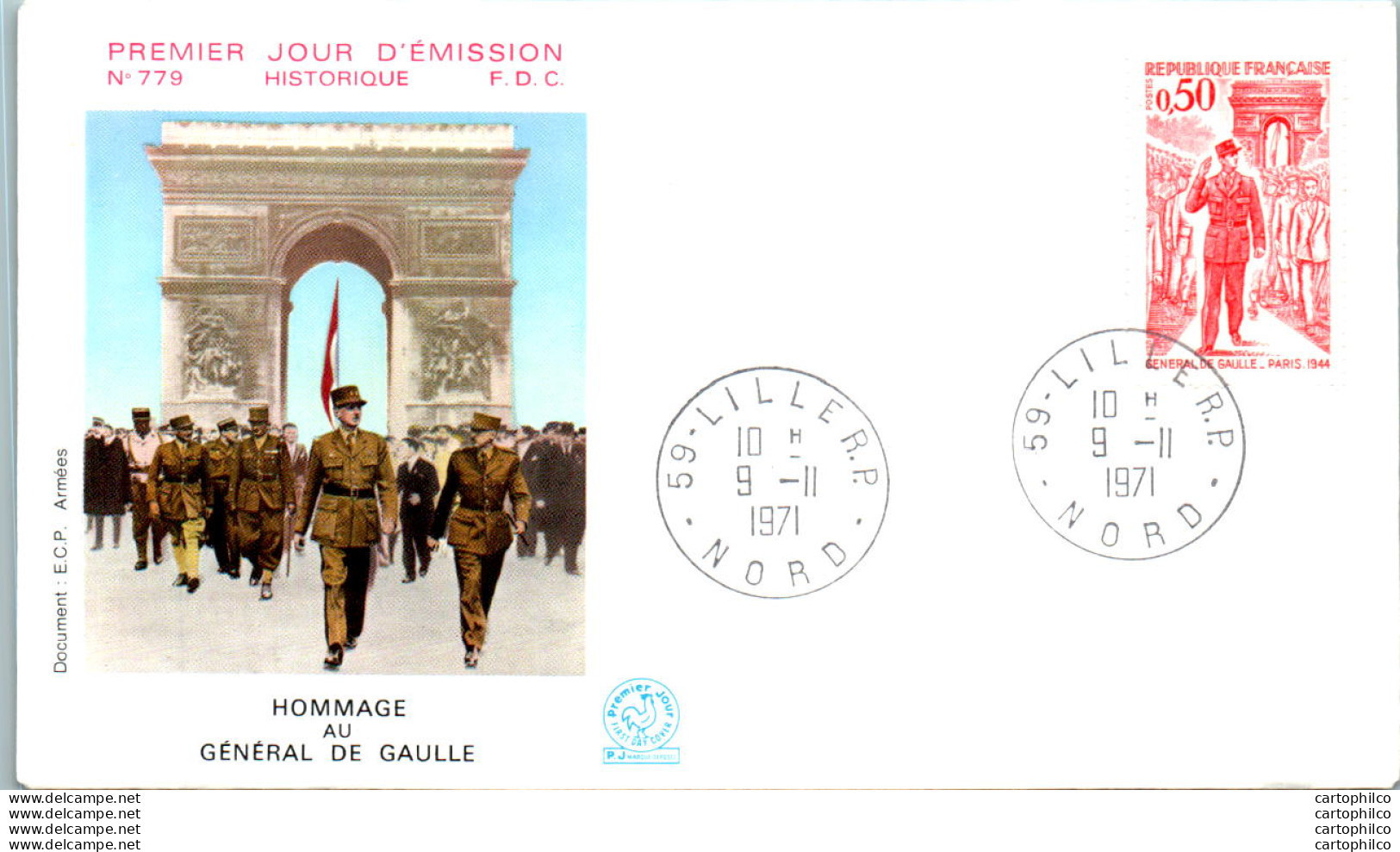 FDC France General De Gaulle Colombey Lille 19071 Militaria Arc De Triomphe - 1970-1979