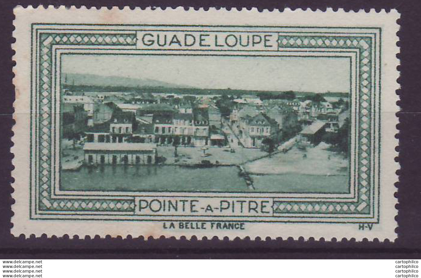 Vignette ** Guadeloupe Pointe A Pitre - Unused Stamps