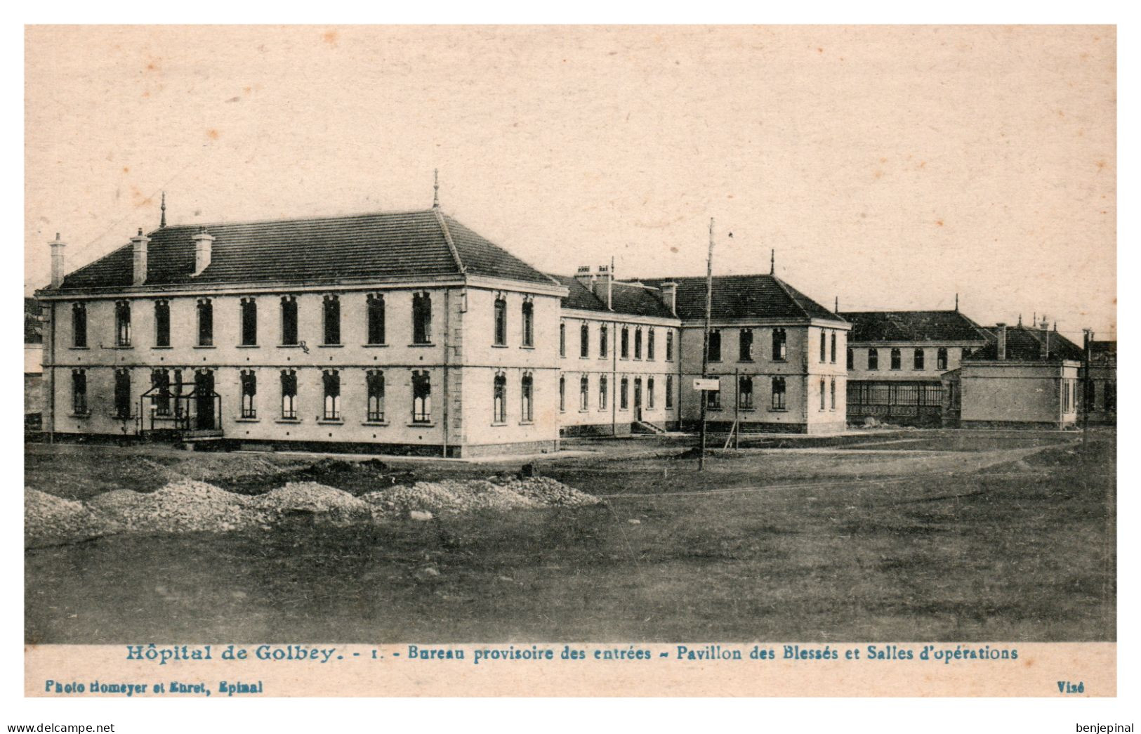 Hôpital Militaire D'Epinal (Golbey) - Bureau Provisoire Des Entrées - Pavillon Des Blessés Et Salles D'opération - Golbey