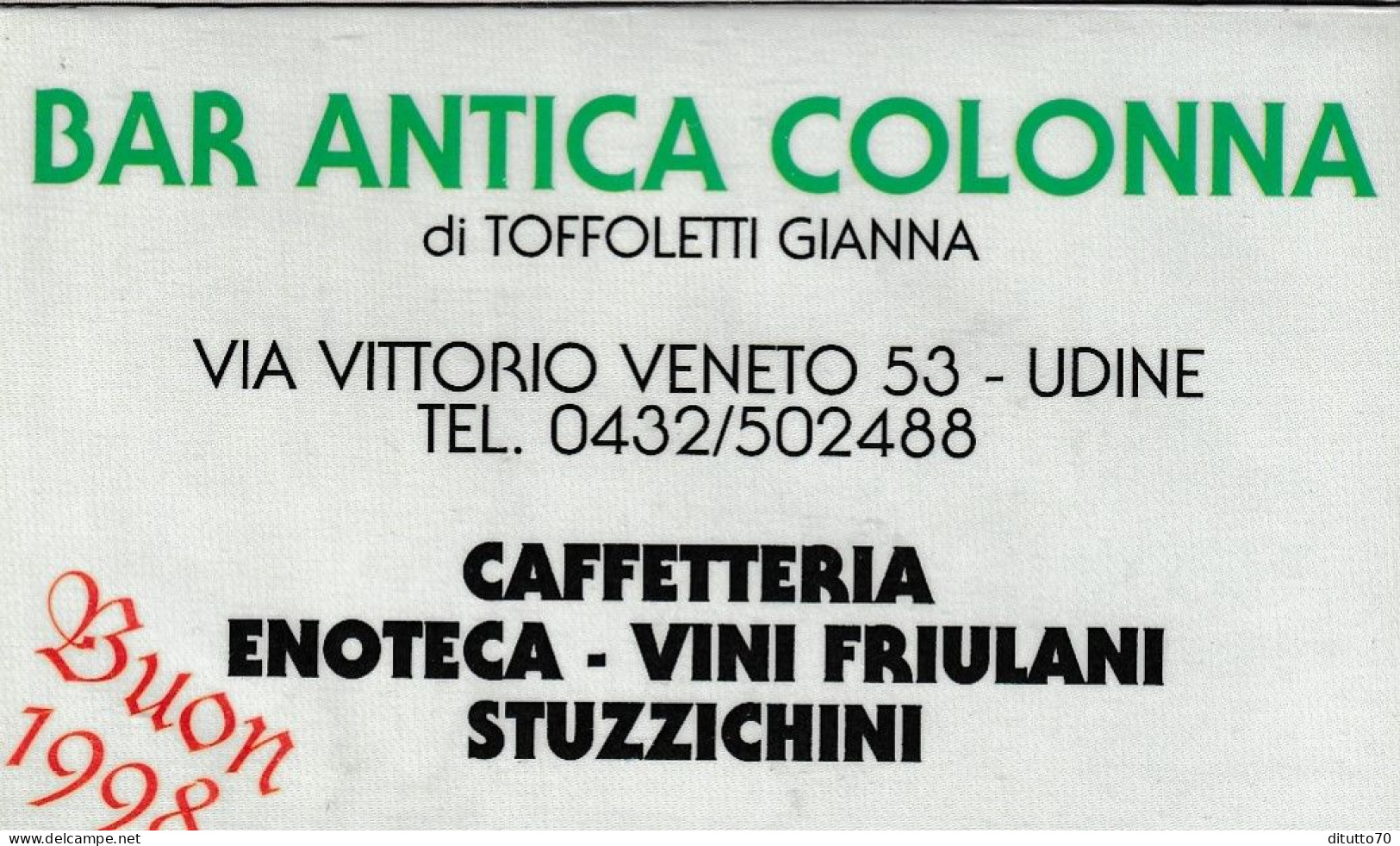 Calendarietto - Bar Antica Colonna - Udine - Anno 1998 - Kleinformat : 1991-00