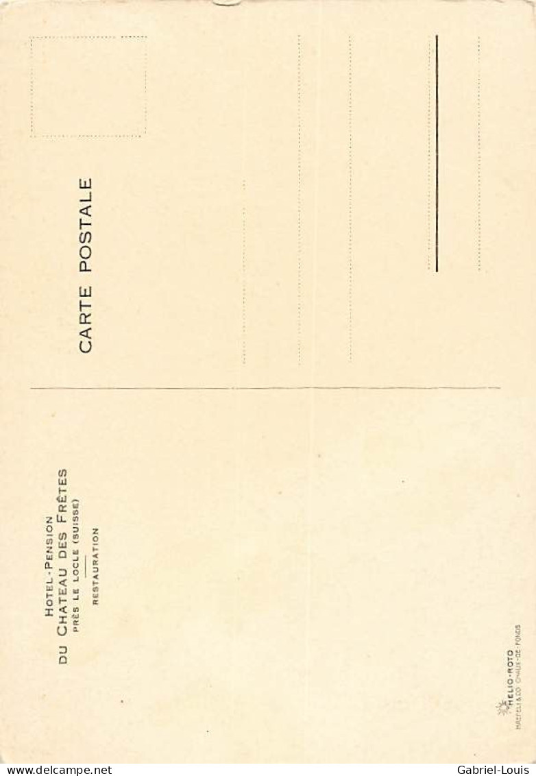 Château Des Frêtes Le Locles 1925  ( 10x 15) - Le Locle
