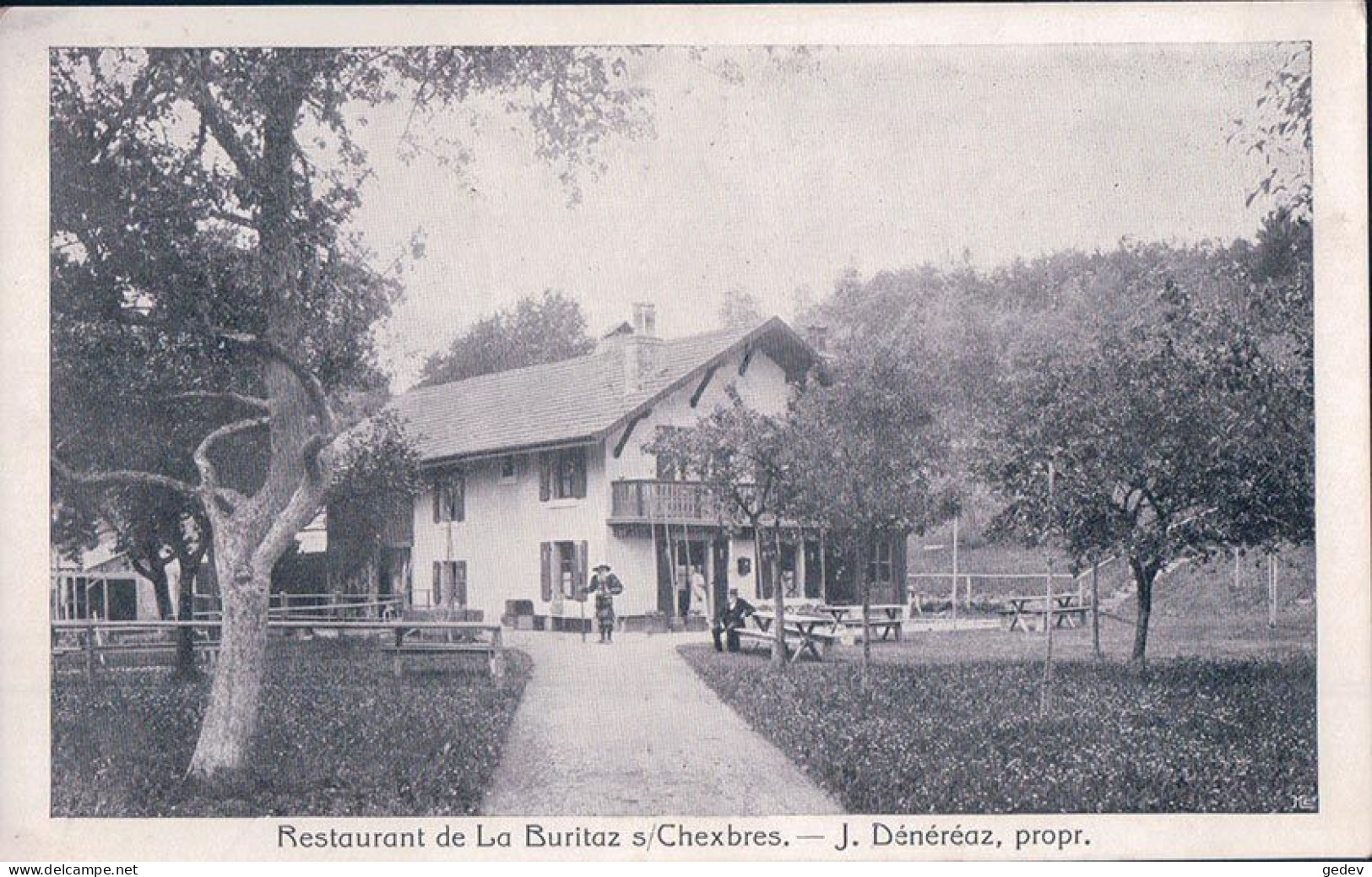 Chexbres, Restaurant De La Buritaz, J. Dénéréaz Prop. (3306) - Chexbres