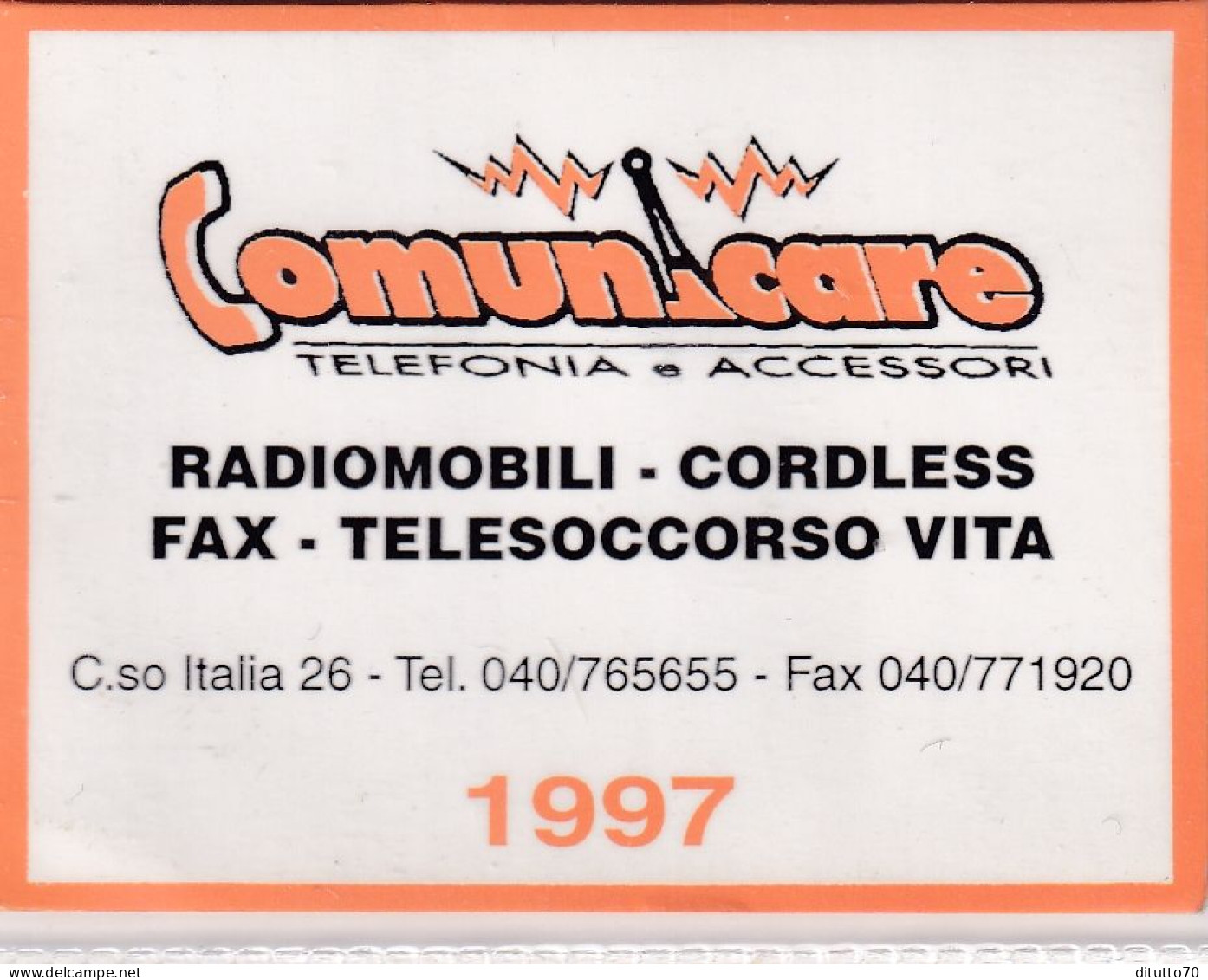 Calendarietto - Comunicare - Telefonia E Accessori - Anno 1997 - Petit Format : 1991-00