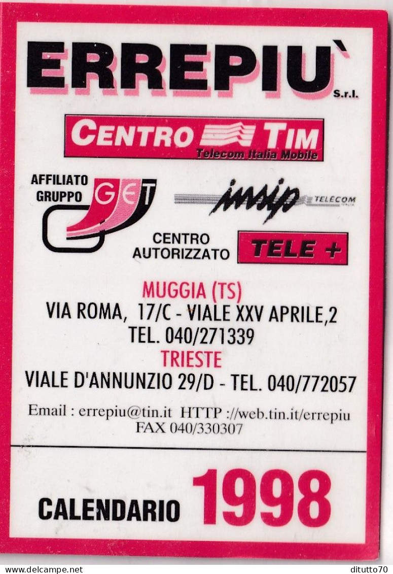 Calendarietto - Errepiù - Centro Tim - Muggia - Trieste - Anno 1998 - Small : 1991-00