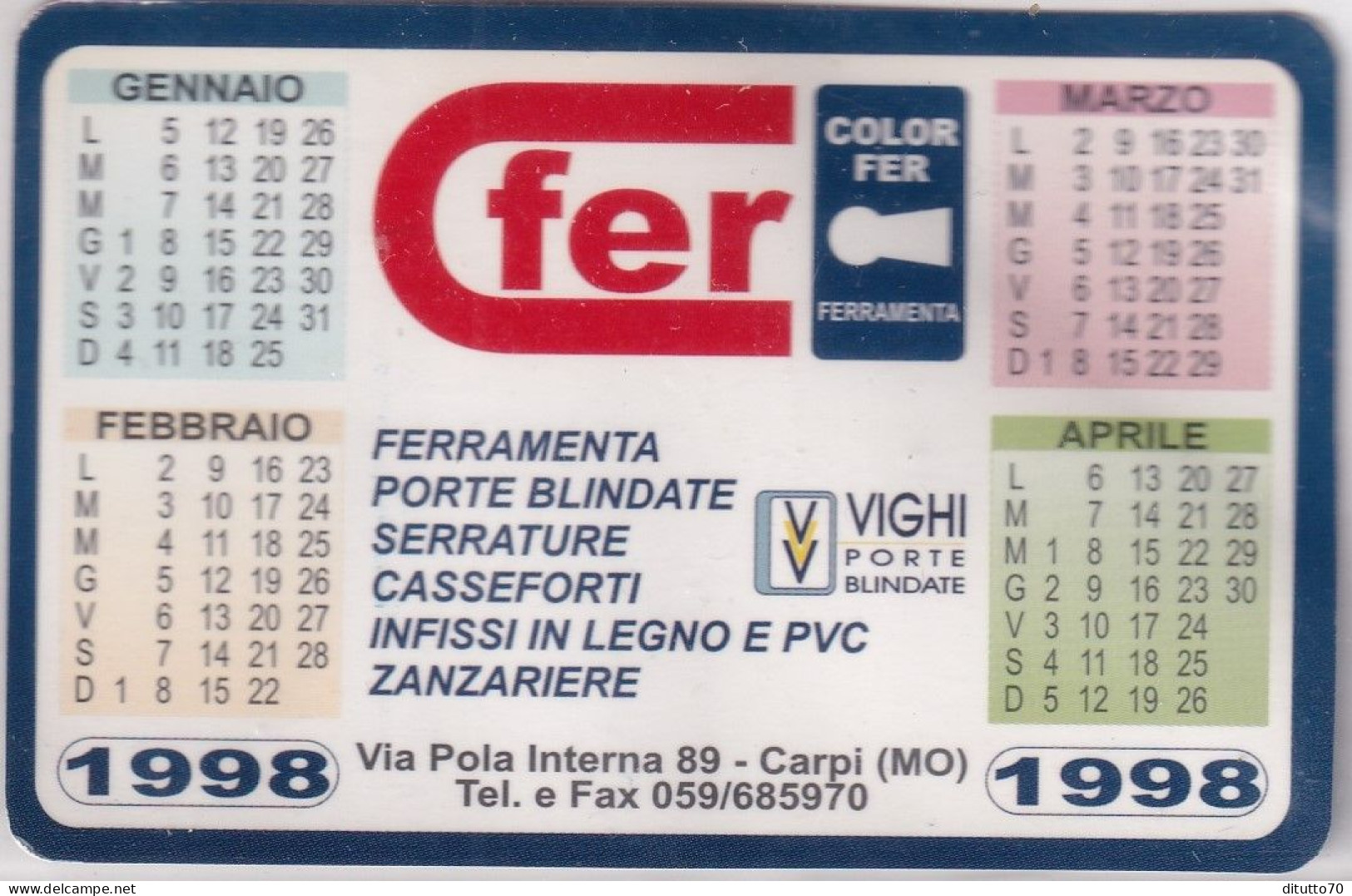 Calendarietto - Fer - Color Per Ferramenta - Carpi - Modena - Anno 1998 - Petit Format : 1991-00