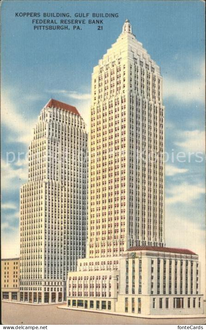 11806874 Pittsburgh Koppers Building Gulf Building Federal Reserve Bank Pittsbur - Altri & Non Classificati