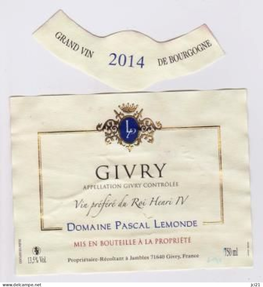 Étiquette Et Millésime " GIVRY 2014  - Domaine Pascal LEMONDE " Vin Préféré Du Roi Henri IV (1881)_ev143 - Bourgogne